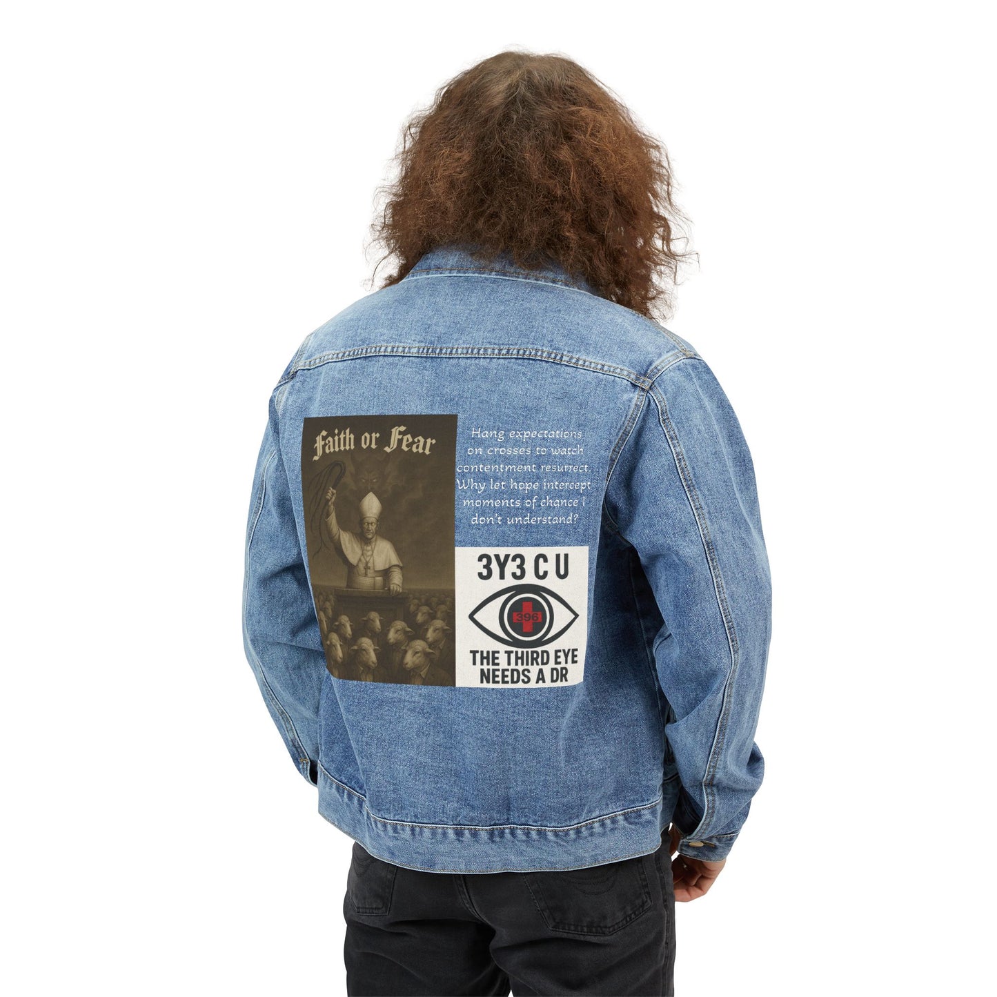 E. Faith or Fear Denim Jacket