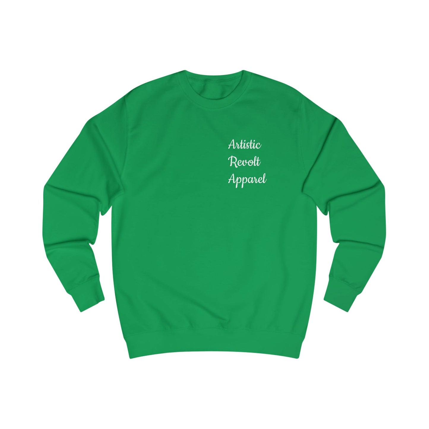 A. Artistic Revolt Apparel Unisex Sweatshirt