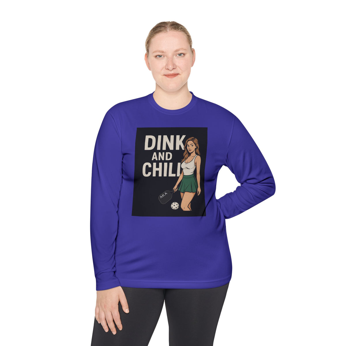 Dink and Chill Two Long Sleeve Tee