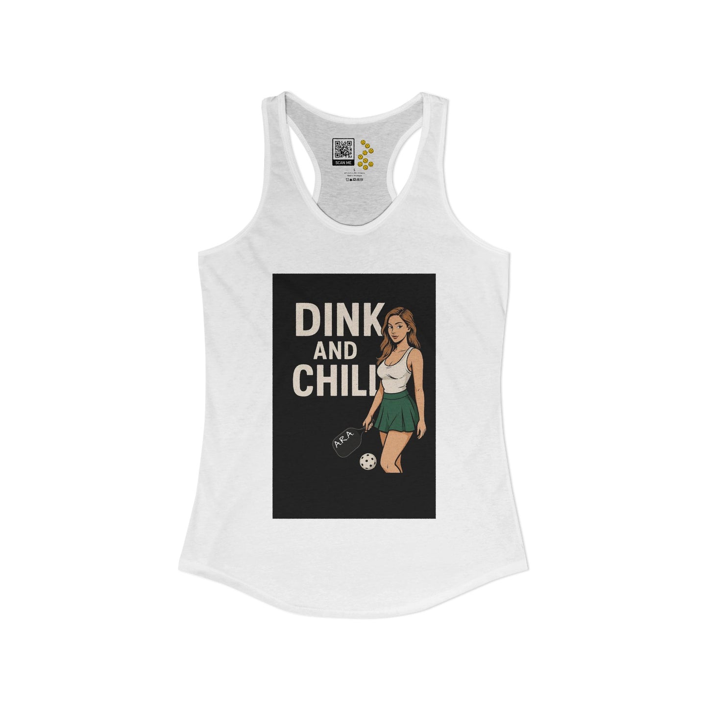 Dink and Chill Two Racerback Tank