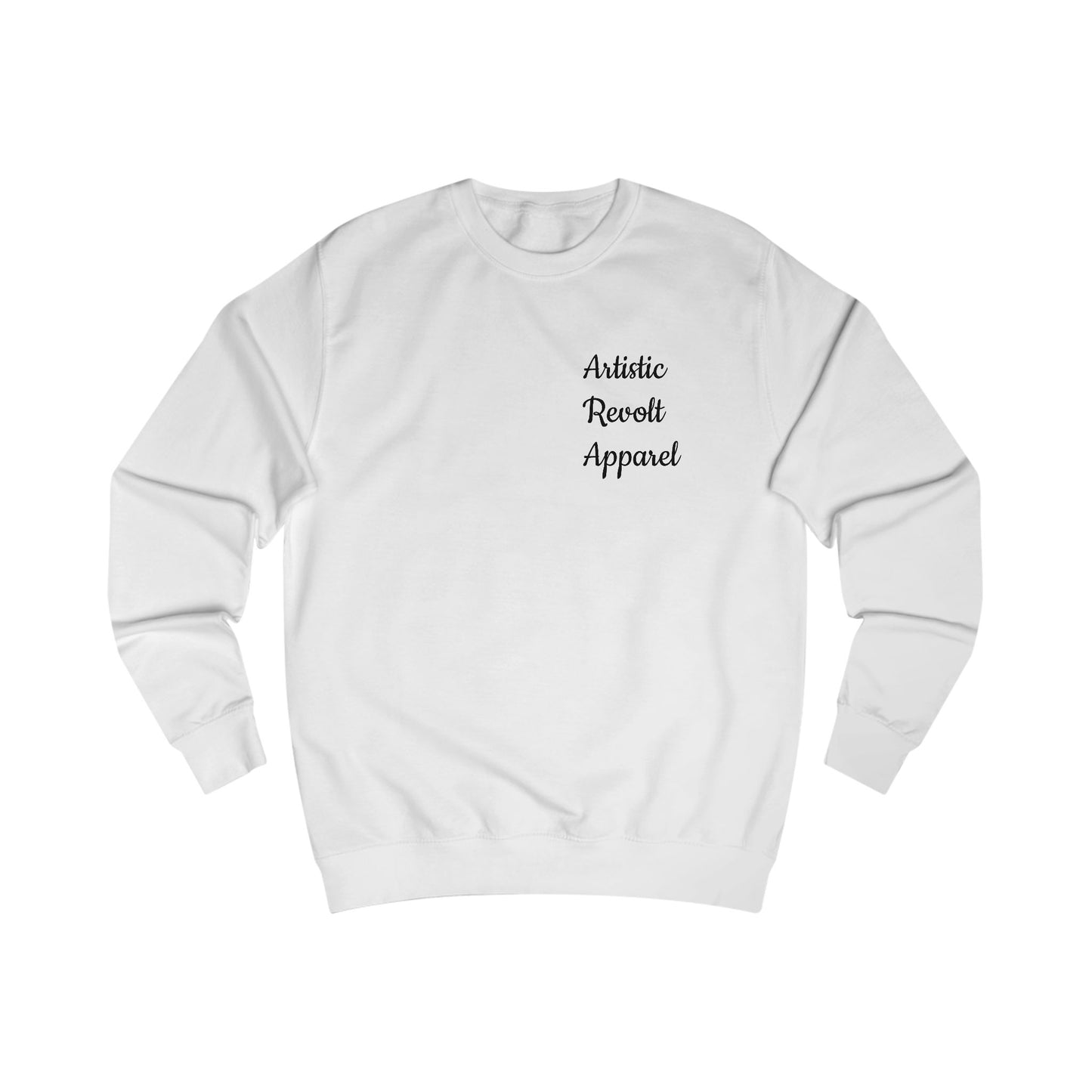 A. Artistic Revolt Apparel Unisex Sweatshirt