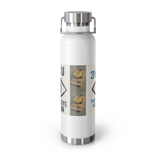3Y3 C U His-story Bottle, 22oz