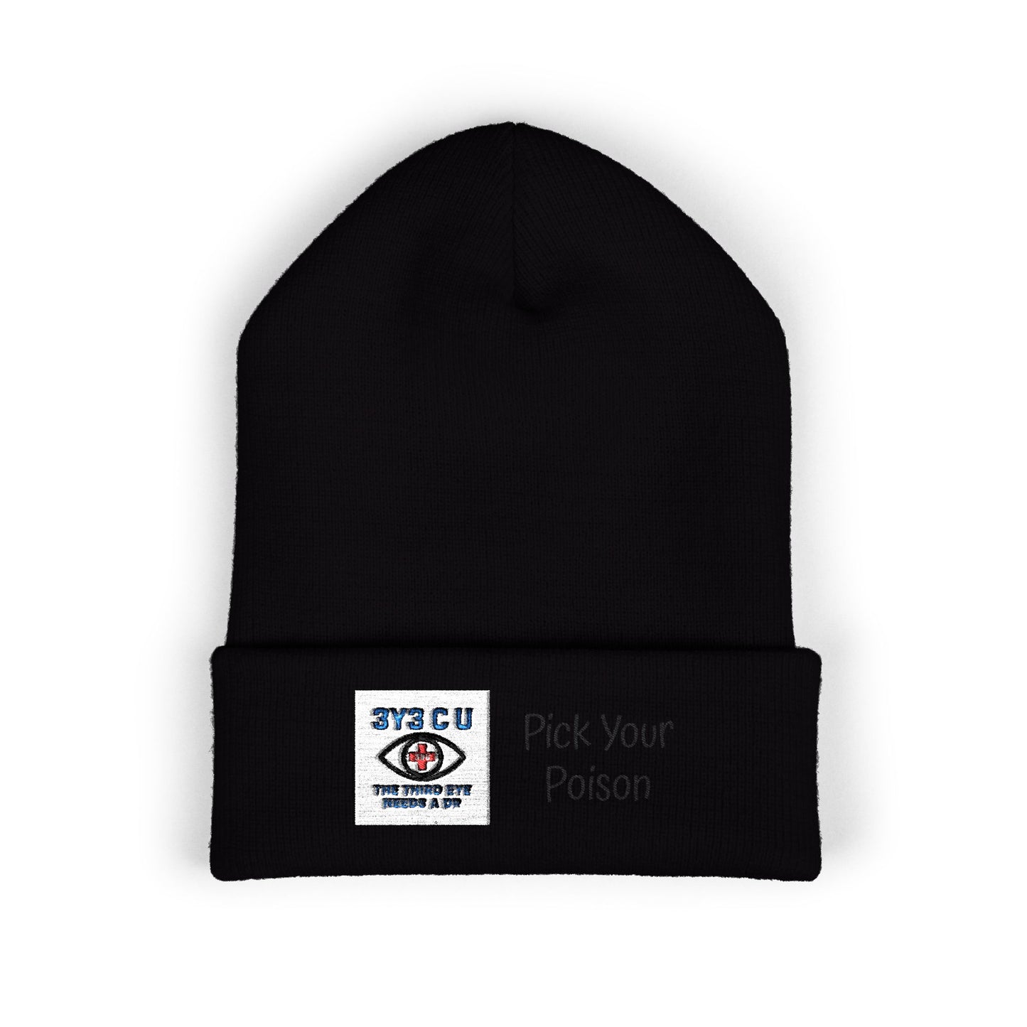 X. Pick Your Poison Black Beanie (Embroidery)