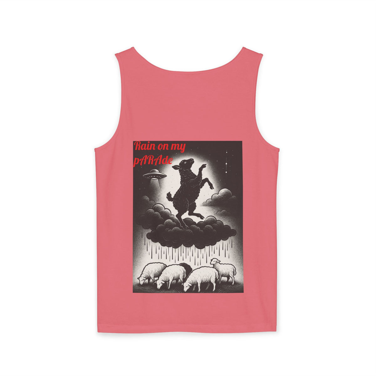 D. Rain On My pARAde Tank Top