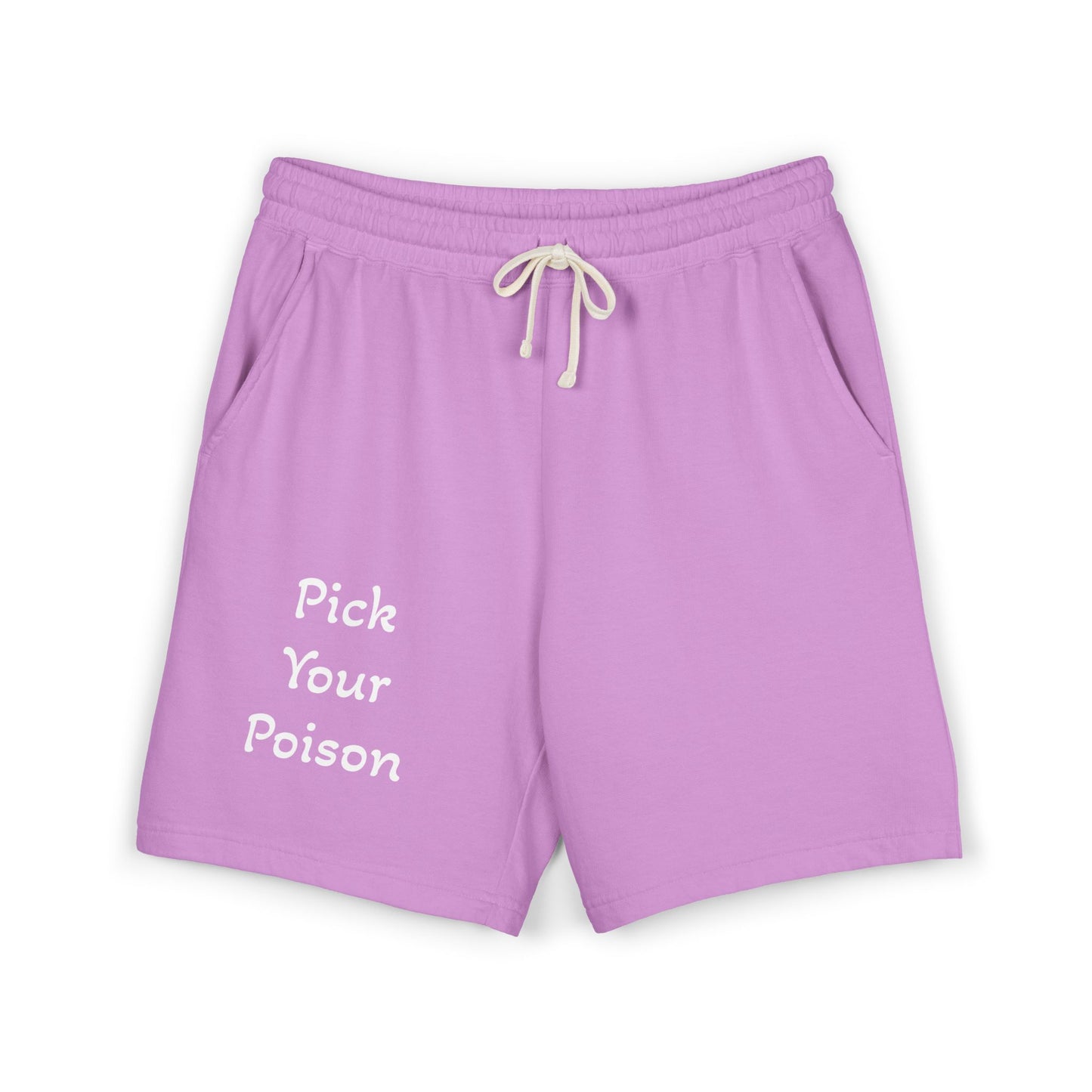 I. Pick Your Poison Lightweight Fleece Sweat Shorts