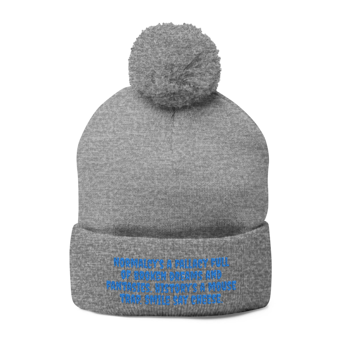 Z. Blue Normlacy's a Fallacy Pom-Pom Knit Cap