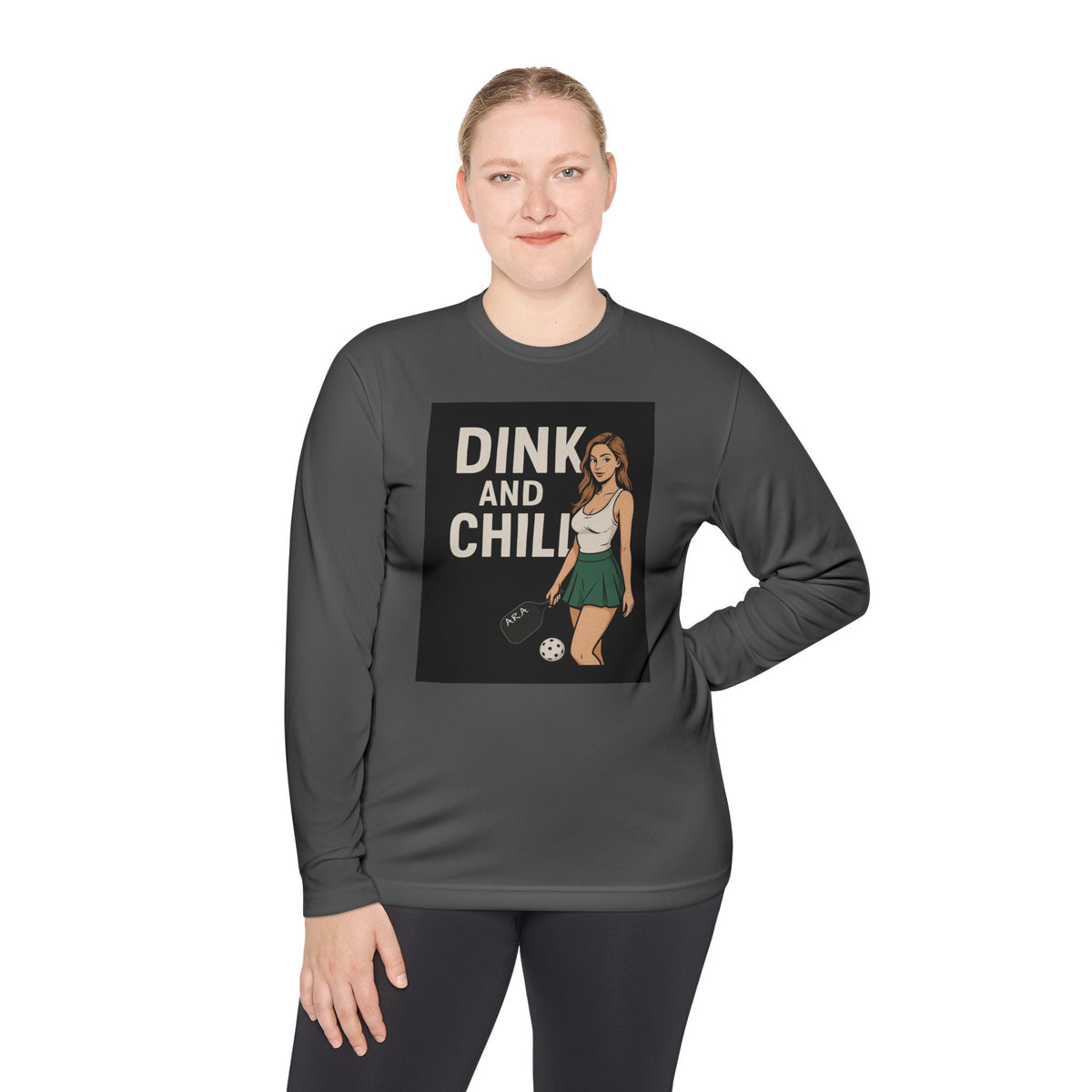 Dink and Chill Two Long Sleeve Tee